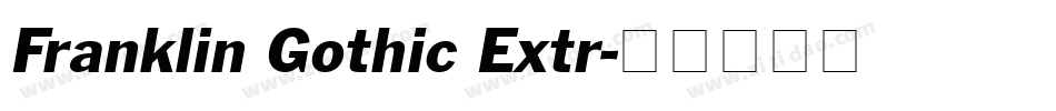 Franklin Gothic Extr字体转换